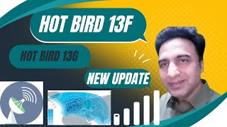 Hot Bird 13F Hot Bird 13G 13E New Satellite Update 13-12-2022 || Goldsharing Tv