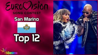 San Marino at the Eurovision Song Contest (2000-2021): My Top 12