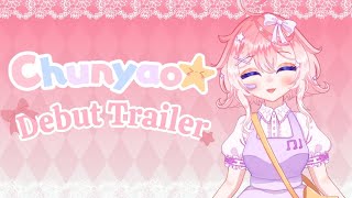 [VTuber Debut Trailer] Chunyao