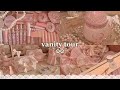 vanity tour ᡣ𐭩ྀིྀི₊ ⊹ makeup, hair accessories & skincare (flower knows)