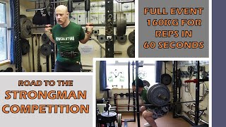 160KG Back Squats AMRAP reps in 60 seconds | Full Event test for my upcoming Strongman competition