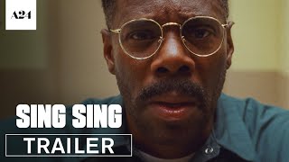 Sing Sing |  Trailer HD | A24