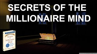 [5 Minute Summary] Secret of the Millionaire Mind by T Harv Eker Investment Personal Development