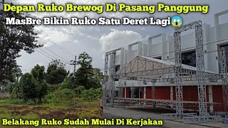 Depan Ruko Brewog Di Pasang Panggung,, Belakang Ruko Brewog Di Bangun Ruko Lagi Satu Deret