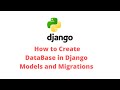 Easy way How to Create Database in Django || Models and Migrations