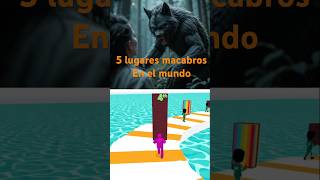 5 lugares macabros en el mundo. #youtubeshorts #top #sabiasque