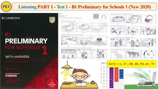 B1 Preliminary for Schools 1 - Listening Part 1 Test 1 (2020 + Transcript + Key)