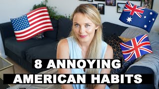 8 Ways AMERICANS ANNOY Brits and Australians | US vs UK vs AUS | American Patriotism, Accents & Guns