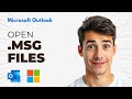 How To Open .msg File Without Microsoft Outlook (Easiest Way) (2026 Guide)