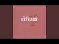 Restless (Radio Edit)