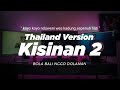 DJ KISINAN 2 THAILAND STYLE x GEDRUK 