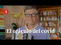 Bill Gates, el genio obsesionado con el coronavirus | Videos Semana