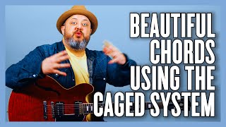 Make Your Chord Progressions Beautiful With The CAGED System