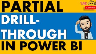 Partial Drill through in Power BI by TAIK18 (14-42) Power BI