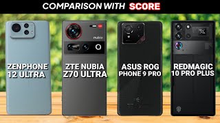 Asus Zenfone 12 Ultra vs Zte Nubia Z70 Ultra vs Rog Phone 9 Pro vs Redmagic 10 Pro Plus - Under $800