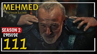 Sultan Mehmet al Fatih Season 2 Episode 111 Urdu |Sultan Mehmed Overview |  Bol Bilal