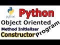 Python Object Oriented Programming Initializer Method (Constructor)  #16