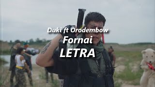 DUKI ft Orodembow - FORNAI 🔥| LETRA (Audio Oficial)