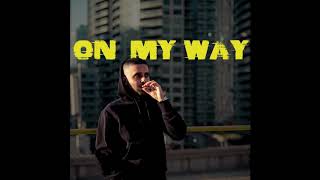 ARDY - ON MY WAY (Official Audio)