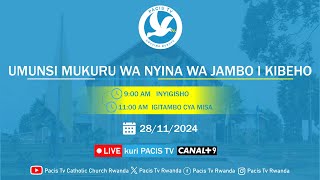 KIBEHO:KWIZIHIZA UMUNSI MUKURU WA NYINA WA JAMBO KU WA 28/11/2024