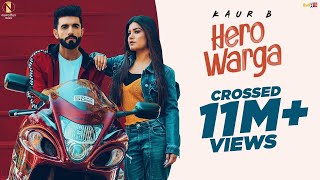 HERO WARGA (Official Video) Kaur B | Mr Mnv | Vee | Himansh Verma | Punjabi Songs 2020 | Honey Rao