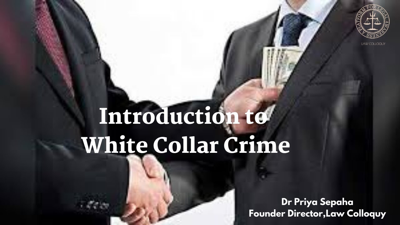 Introduction To White Collar Crime- Criminology & Penology - YouTube