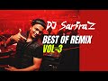 Best Remix of DJ SARFRAZ (Vol-3)