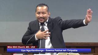 Upa Ngurlianthanga - Sawma Pakhat Leh Thilpekte (Mizo SDA Church Sermon)