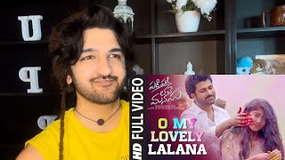 O My Lovely Lalana Video Reaction | Padi Padi Leche Manasu | Sharwanand, Sai Pallavi