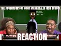 THE ADVENTURES OF NOKO MASHABA - IN HIGH SCHOOL (OFFICIAL VIDEO) l REACTION