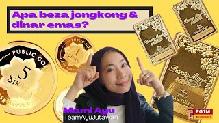 Apa beza jongkong dan dinar emas?