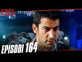 Ezel Episode 164 (Albanian Subtitles)