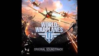 World of Warplanes OST - Lighthouse - Air Surpremacy