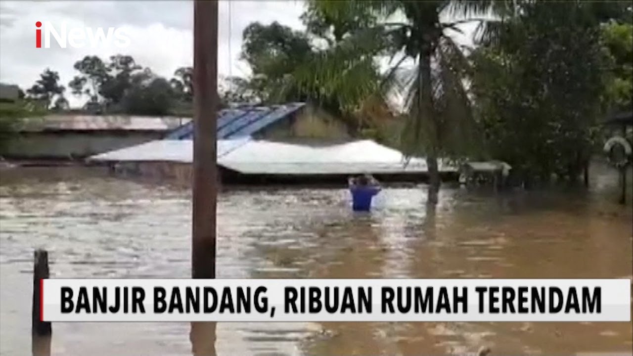 Belasan Ribu Rumah Di Melawi, Kalimantan Barat, Terendam Banjir - INews ...