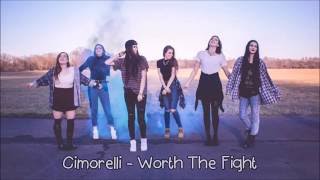 Cimorelli - Worth The Fight (Lyrics)