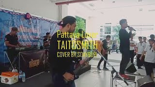 Soay Buri - Pattaya Lover - TaitosmitH(COVER)