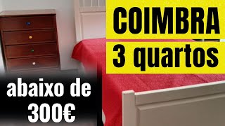 🔴OPORTUNIDADE! 3 QUARTOS ABAIXO DE 300 EUROS EM COIMBRA