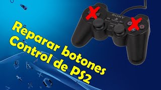 Reparar fácil botones de control de PS2