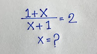 Is (1+x)/(x+1) =2 a Valid equation? | Maths Problems |