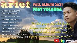 Arief feat Yolanda\\Haruskah aku mati\Full album.