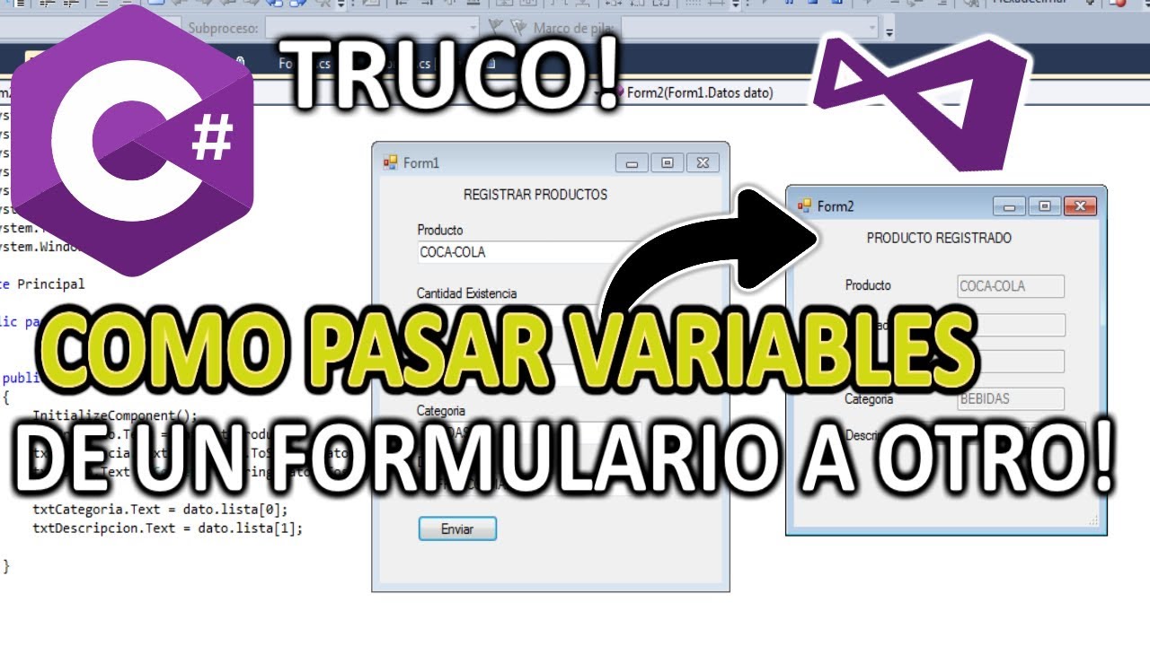 COMO PASAR DATOS DE UN FORMULARIO A OTRO EN C# 🏁 [FACIL Y SENCILLO ...