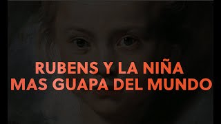 Rubens y la niña mas hermosa del mundo. Una reflexión sobre la subjetividad en la pintura.