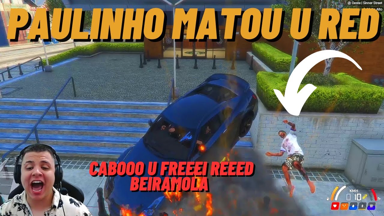 Paulinho O Loko Matou Red Beiramar Red Ficou Puto Youtube