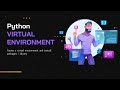 PYTHON | How to create a VIRTUAL ENVIRONMENT(venv) in Python