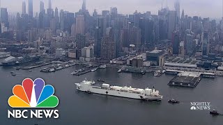 U.S. Navy ship arrives in New York as state’s coronavirus death toll surpasses 1,000 | NBC