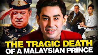 WORLD SHOCKED After Malaysian Kings Son Who Dies At Just 25