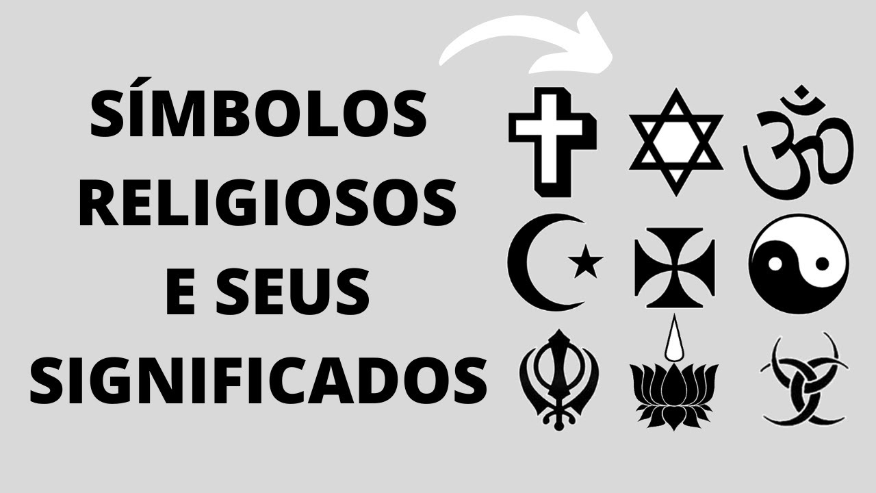 SÍMBOLOS RELIGIOSOS E SEUS SIGNIFICADOS - YouTube