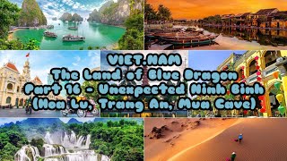 VIET.NAM part 16 - Unexpected Ninh Binh