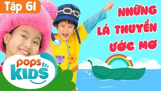 Mầm Chồi Lá Tập 61 - Những Lá Thuyền Ước Mơ | Nhạc Thiếu Nhi Cho Bé|Vietnamese Songs For Kids