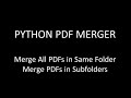 Python How to Merge Multiple PDFs | Python Create PDF Merger | Python merge all the pdfs in a folder